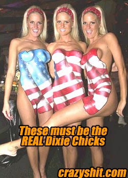 Fuck Those Dixie Chics...Here's The Real Deal