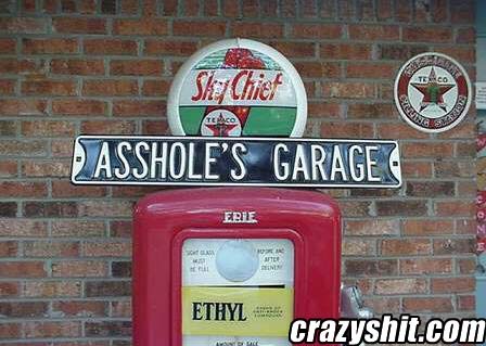 Your Ex Got You a Sign for Your Garage.