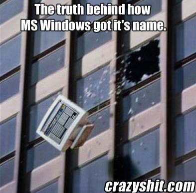 Did You Ever Wonder How They Got The Name Windows?