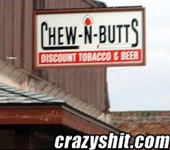 Chew N Butts