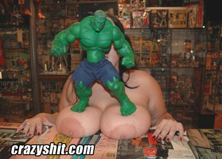 Hulk sized boobs