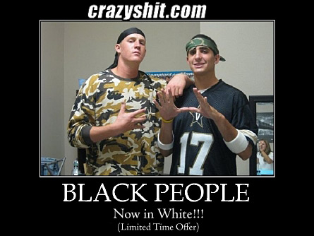 Black people...