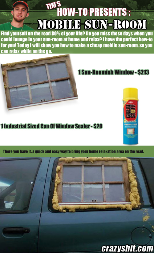 Tim's How-To Presents : Mobile Sun-Room