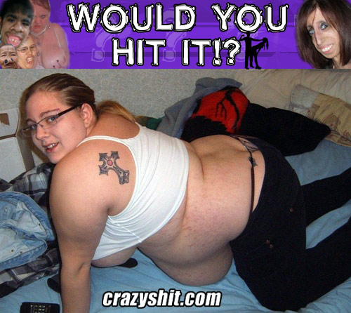 Would You Hit It? Cow Belly Betty