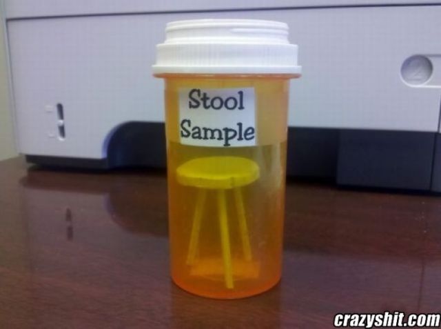I Brought In My Stool Sample