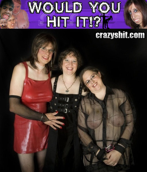 Would You Hit It? Three Dominatrixes