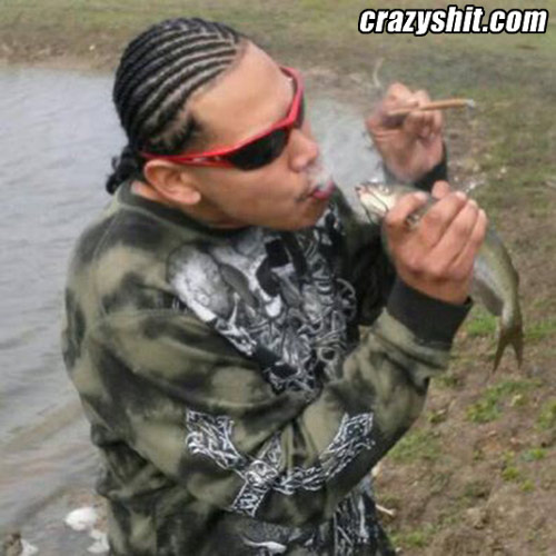 He Smokes With The Fishes