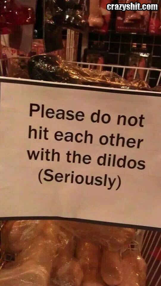 Please Use Proper Dildo Etiquette