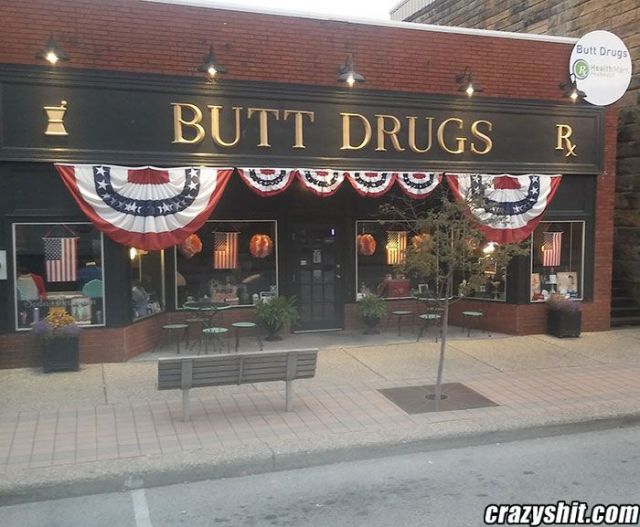 Who Doesn't Love Butt Drugs
