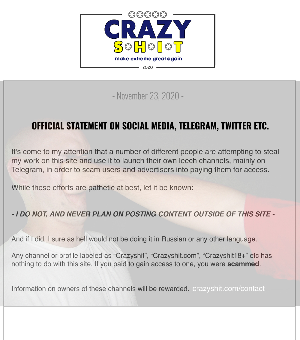 OFFICIAL STATEMENT FROM CRAZYSHIT: TO ALL USERS