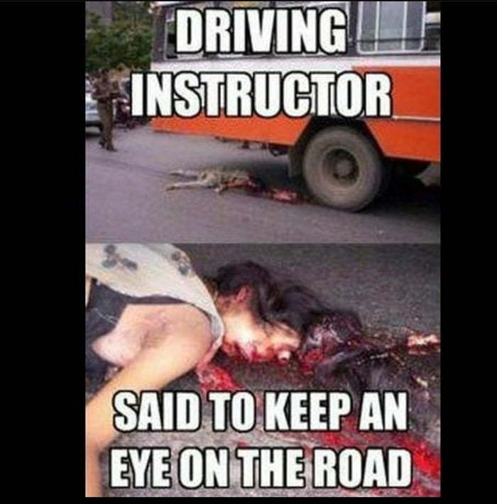 Keep An Eye On The Road
