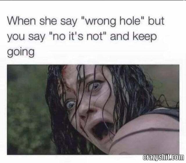 wrong hole