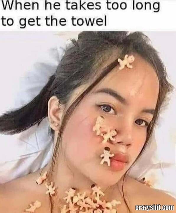 bring me the towel