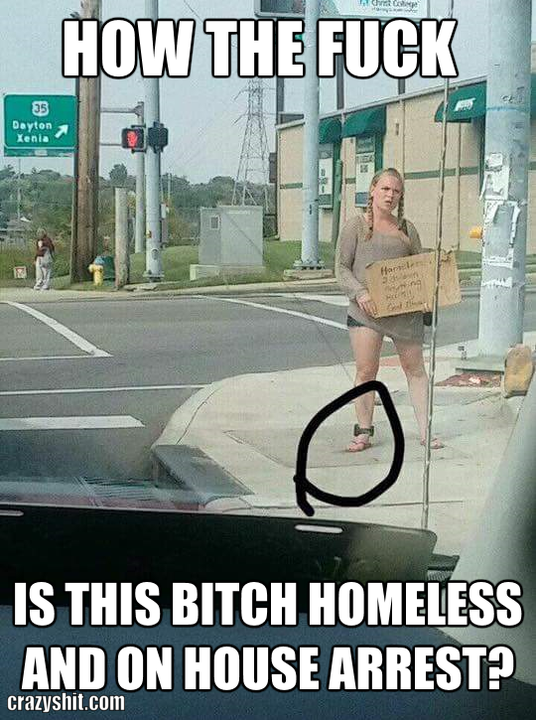 homeless bitch