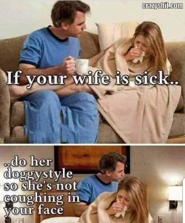 sick wife
