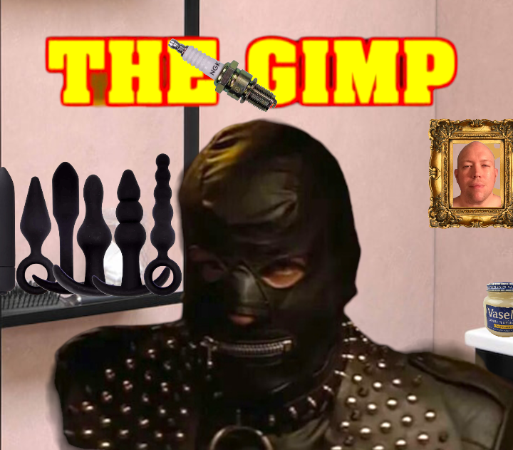 Bring In The Gimp