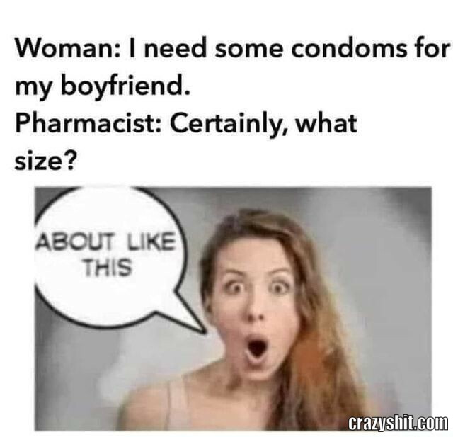 woman i need condoms for my boyfriend