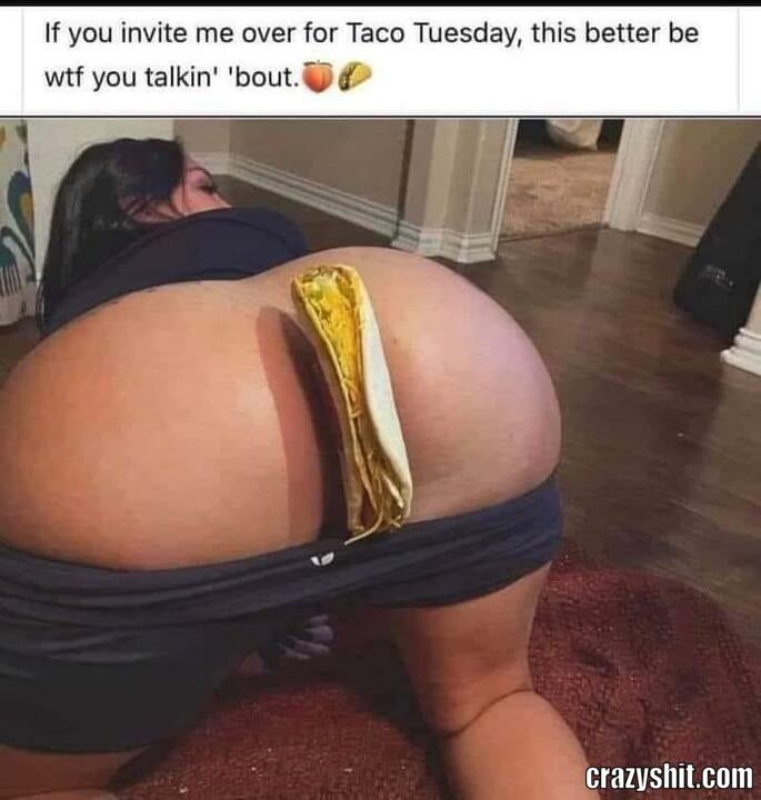 That's What I Call A Taco Tuesday