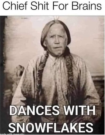 Biden is native American..... Who knew!