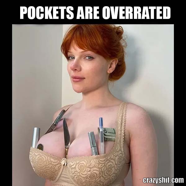 Who Needs Pockets
