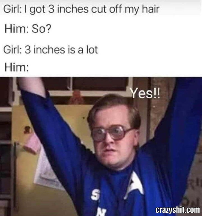 3 Inches Is A Lot