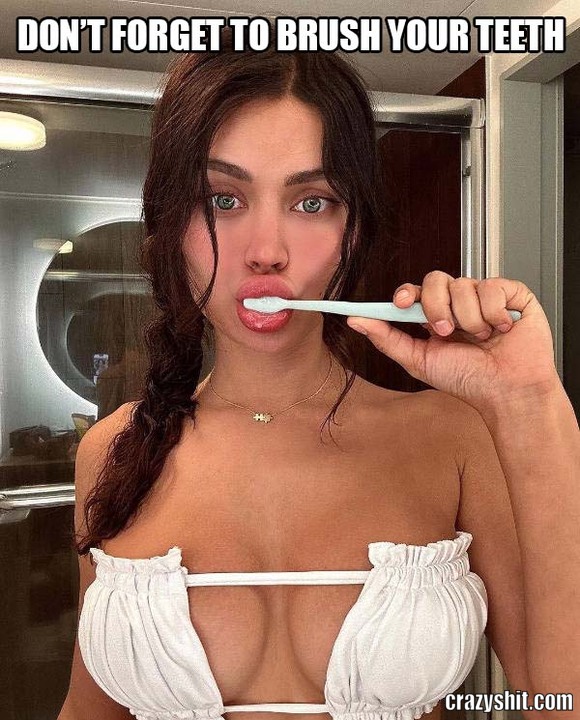 Always Brush Your Teeth