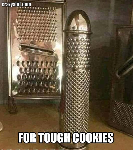 For Tough Cookies