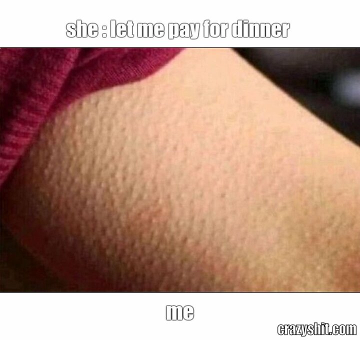 she : let me pay for dinner