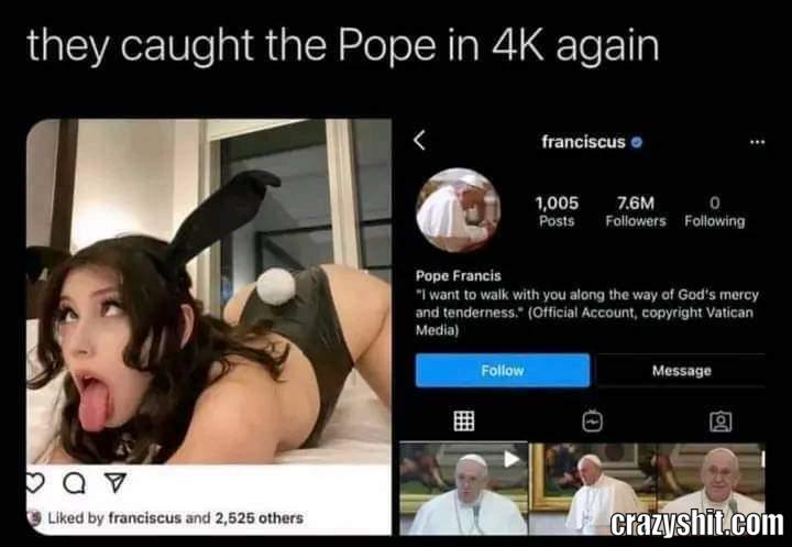 Pope Got Caught