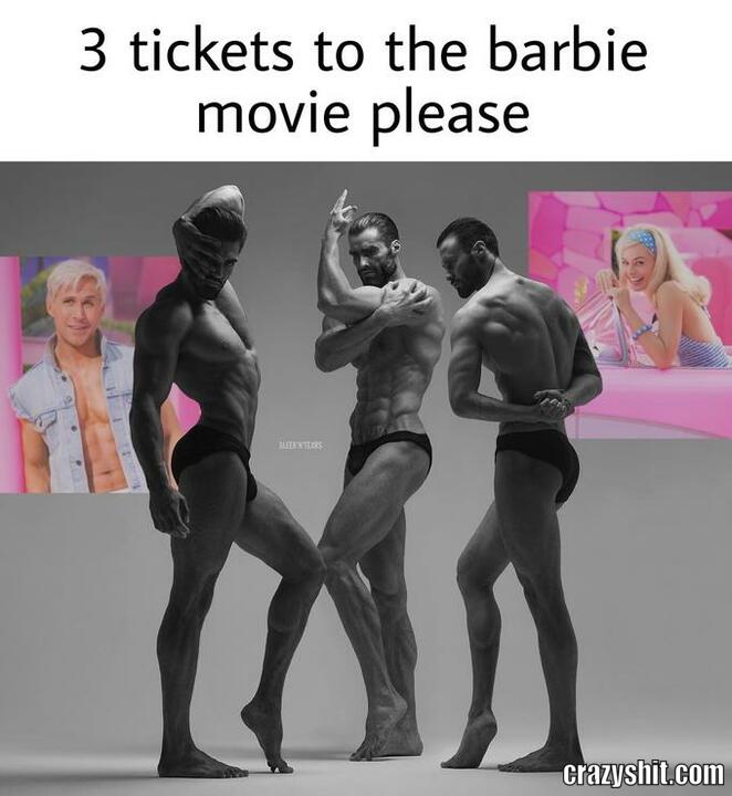 3 tickets to the barbie movie please