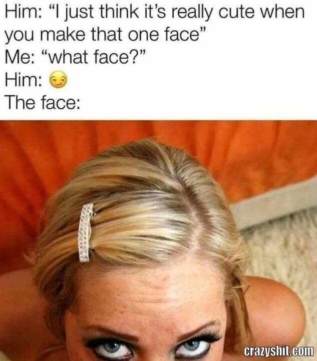 Make That Face