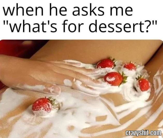 Time For Dessert