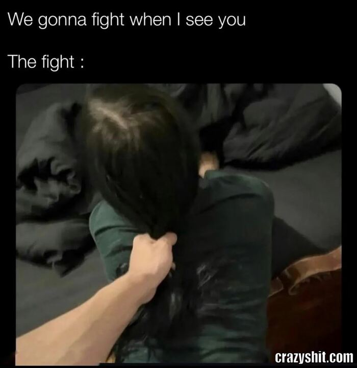 My Favorite Kind Of Fight