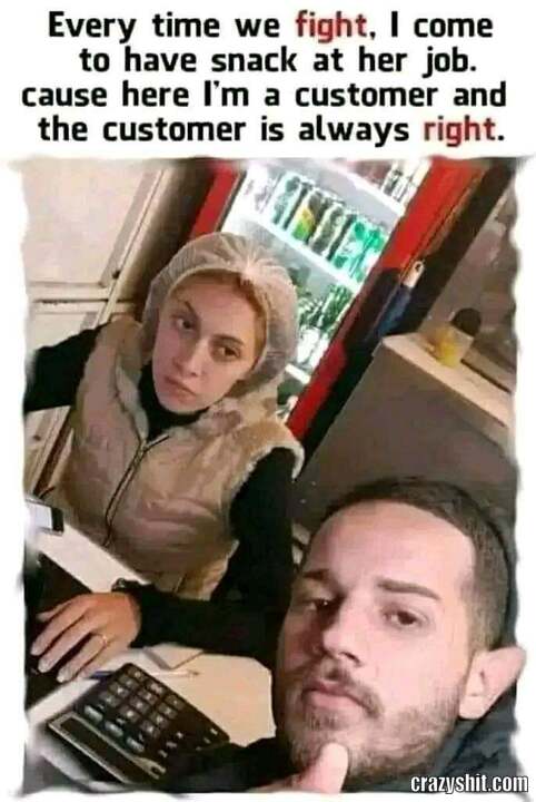 Customer Is Always Right