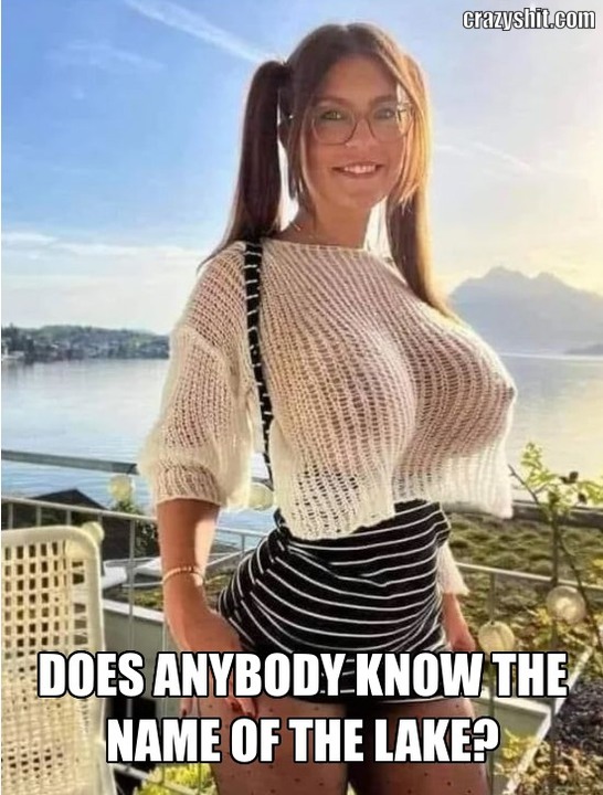 The Big Titty Lake