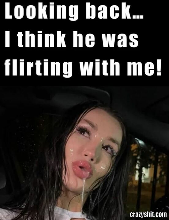 Maybe He Was Flirting