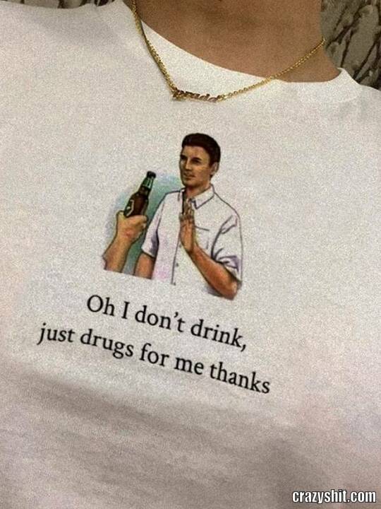 I'll Take The Drugs