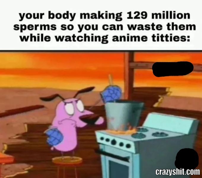 Waste Of Sperm