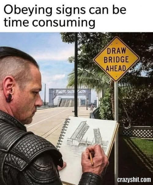 Don't Obey The Signs