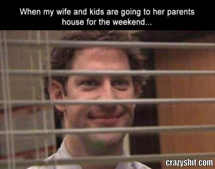 when your wife and kids