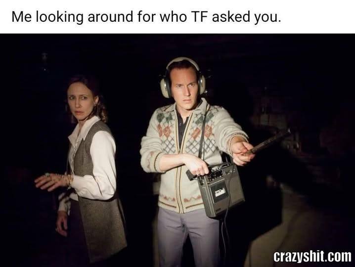 Who Asked You