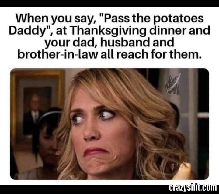 Pass The Potatoes