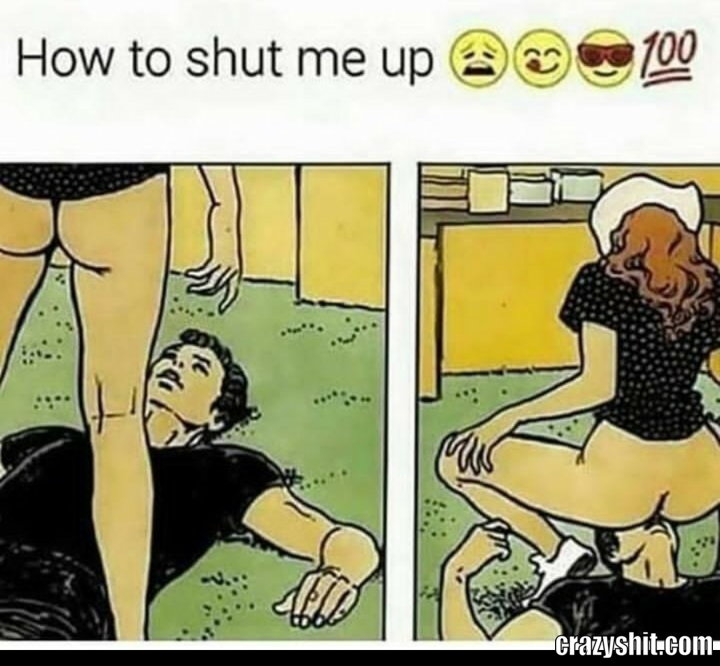 Shut me up