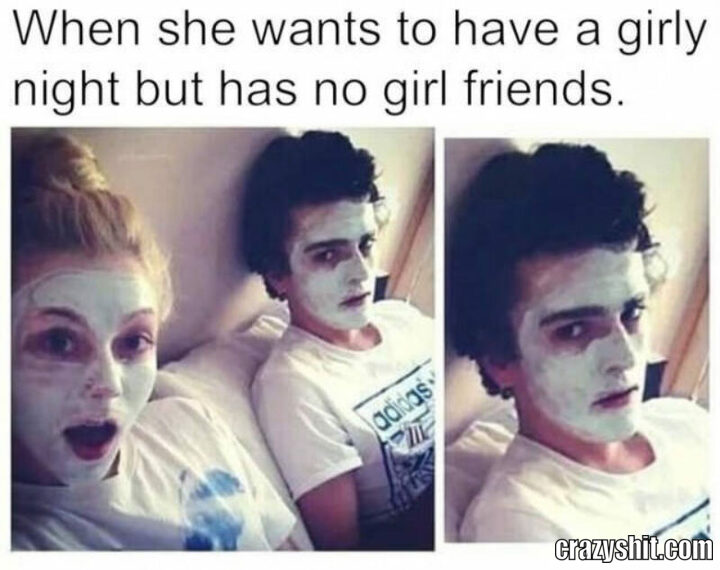 when she want a girlnight