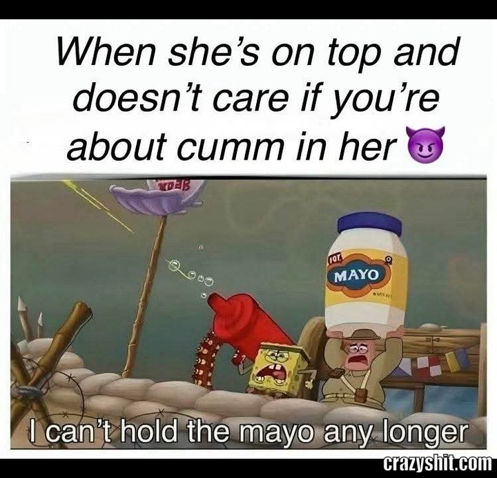 Can't Hold The Mayo