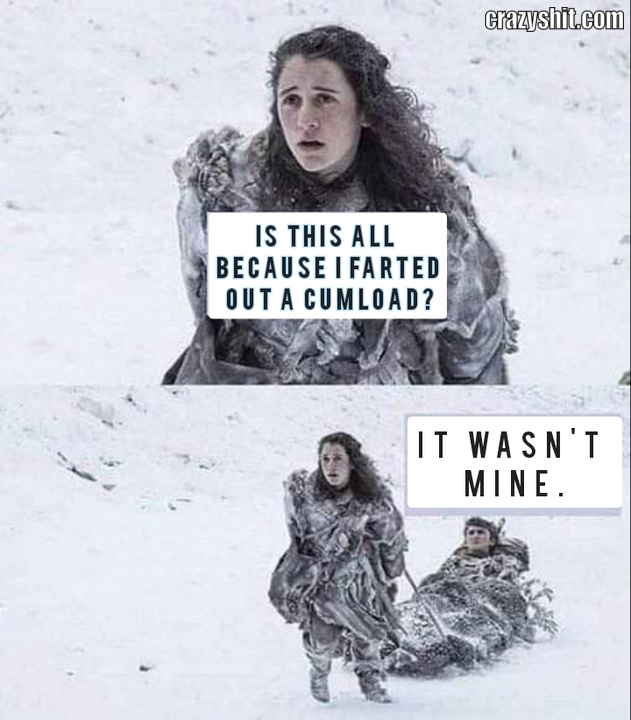 It weren't mine