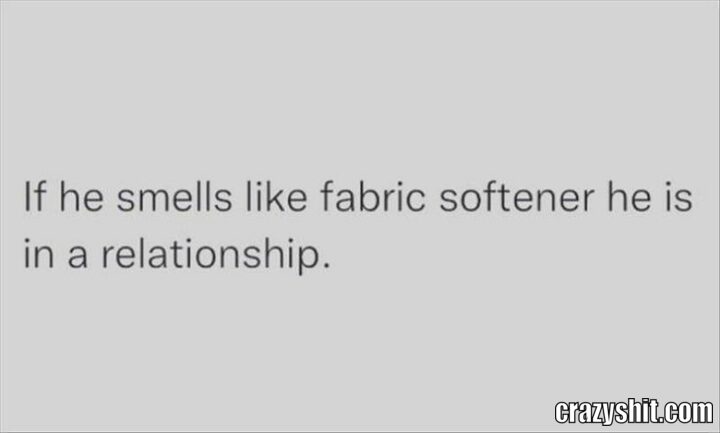 if he smells like