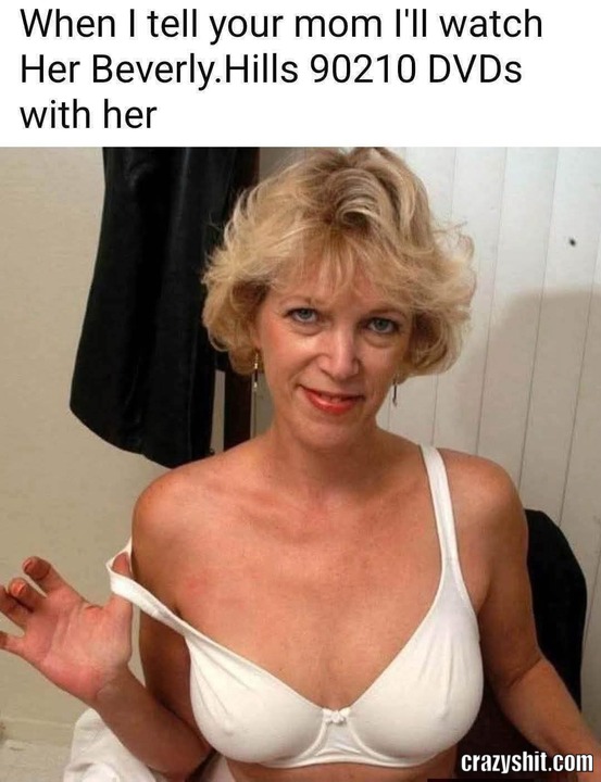 Your Mom Loves It
