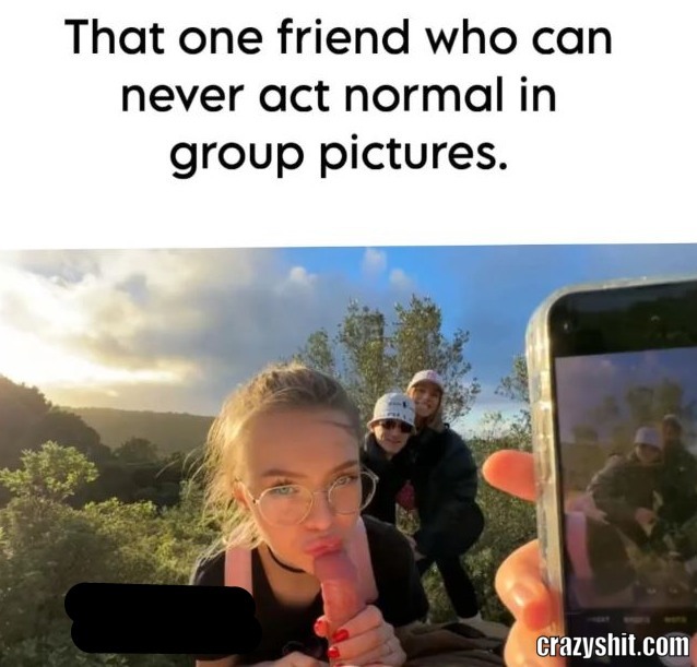 That One Friend
