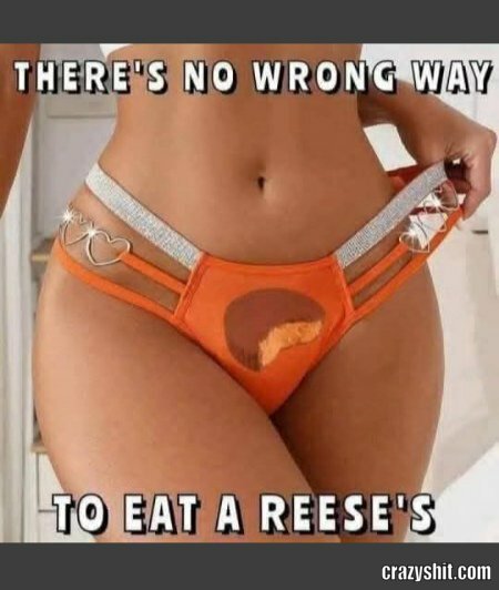 Eat Your Reeses